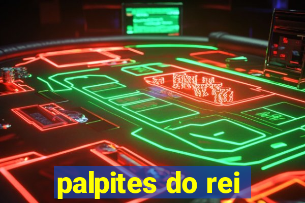 palpites do rei